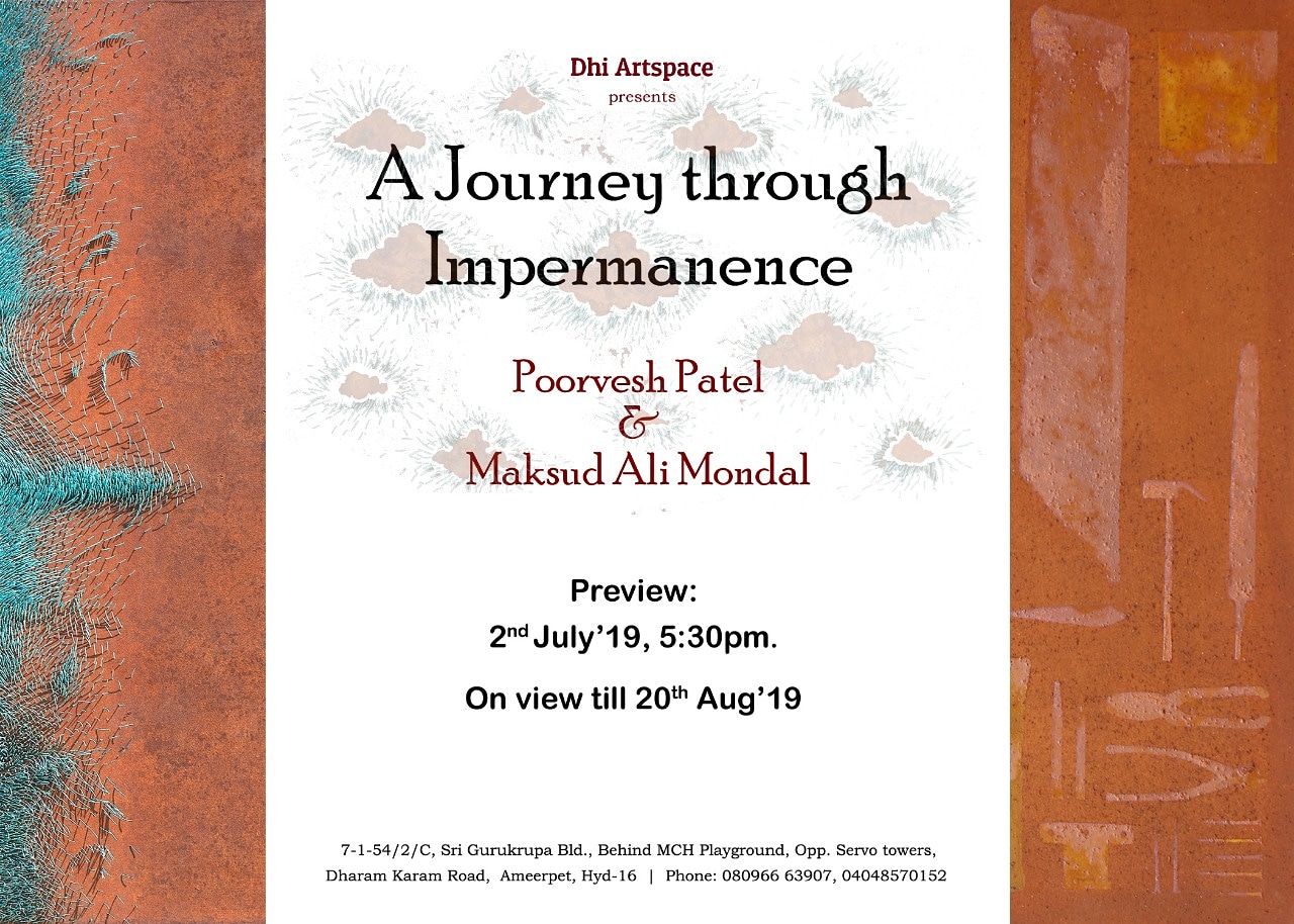 A Journey through Impermanence - A show by Poorvesh Patel and Maksud Ali Mondal