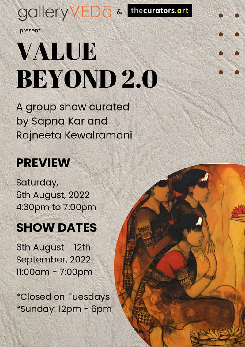 VALUE BEYOND 2.0 - A group show curated by Sapna Kar and Rajneeta Kewalramani